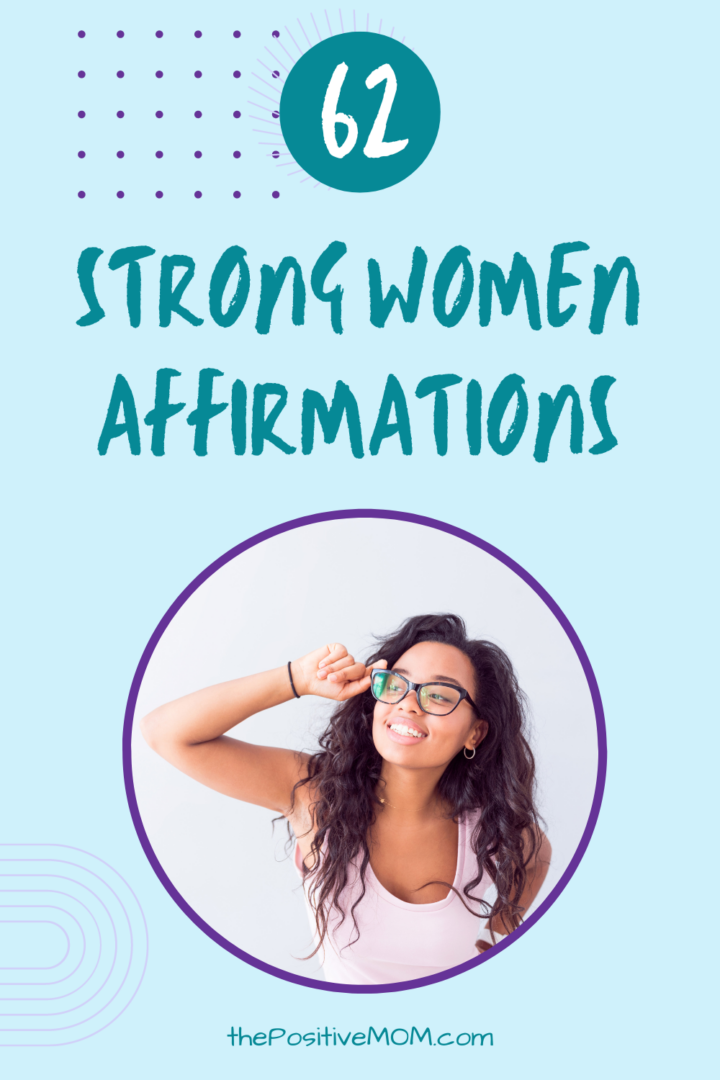 Daily Positive And Powerful Strong Women Affirmations