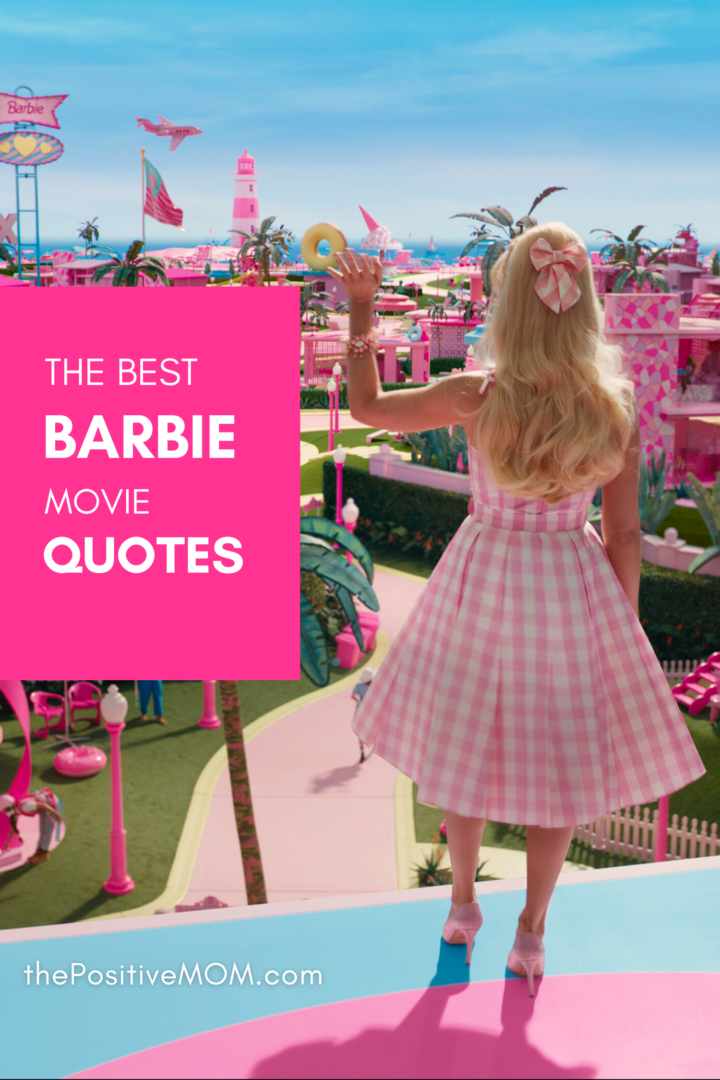 The Best Barbie Movie Quotes Inspiration and Fun 2025